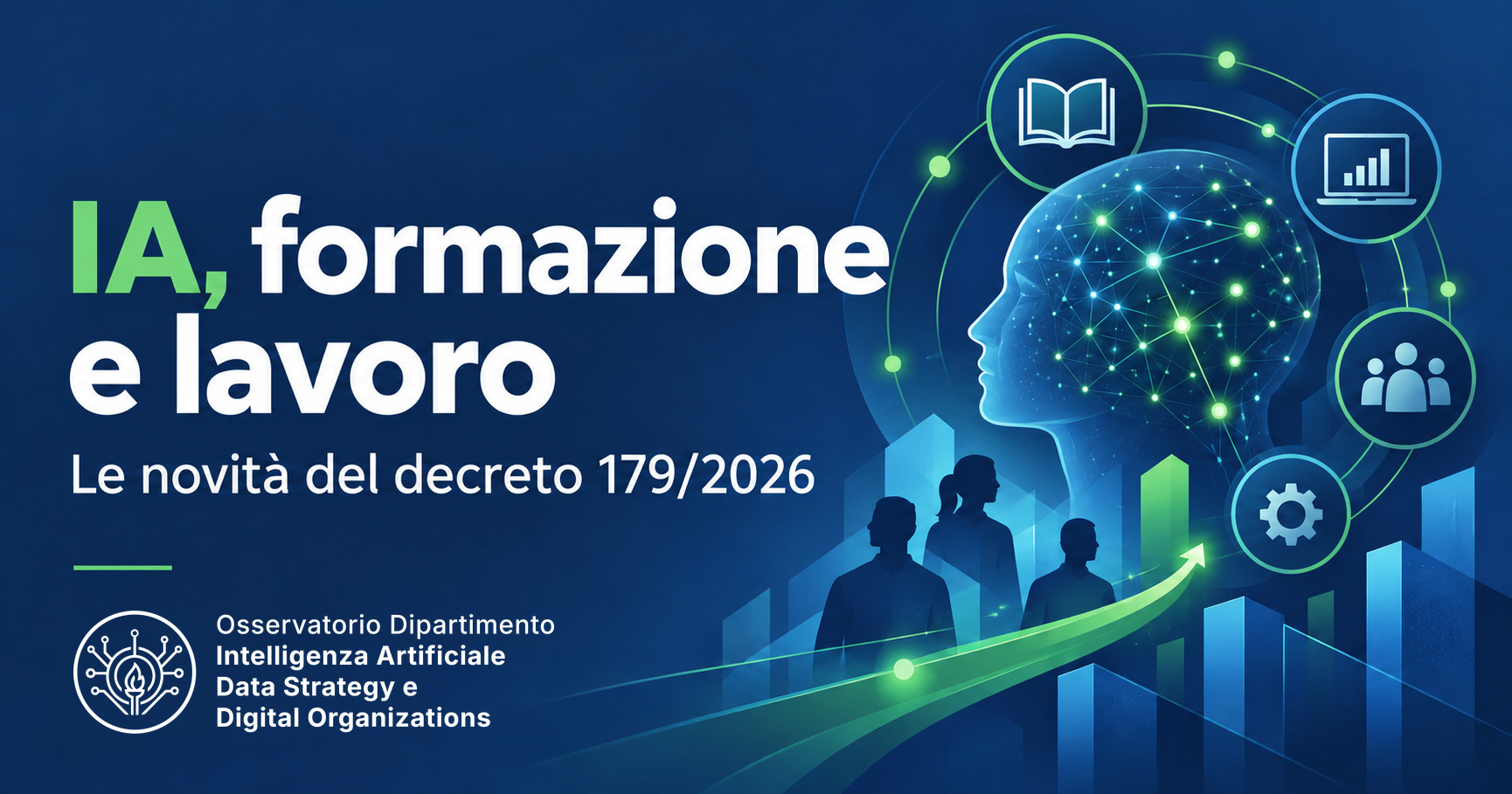 Intelligenza artificiale, formazione e lavoro: l’approfondimento dell’Osservatorio sul decreto 179/2026